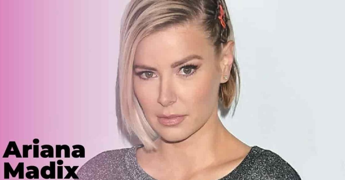 Ariana Madix Net Worth: A Deep Dive into Her Financial Journey